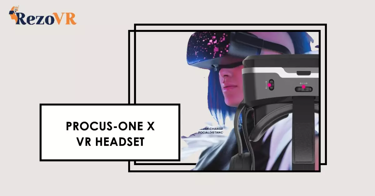PROCUS-ONE X VR Headset